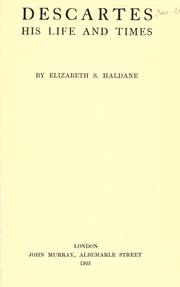 Cover of Descartes, his life and times by Elizabeth Sanderson Haldane
