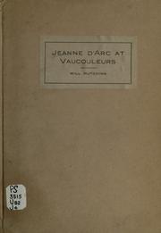 Front cover of Jeanne d'Arc at Vaucouleurs by William Hills Hutchins