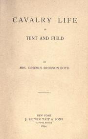 Front cover of Cavalry life in tent and field by Boyd, Orsemus Bronson Mrs.