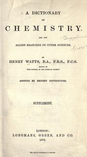 Cover of A dictionary of chemistry and the allied branches of other sciences. Supplement by Henry Watts