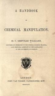 Front cover of A handbook of chemical manipulation by Charles Greville Williams