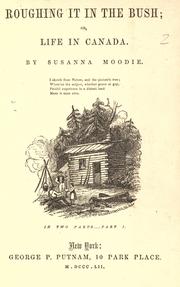 Cover of Roughing it in the bush by Susanna Moodie