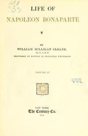 Cover of The life of Napoleon Bonaparte by William Milligan Sloane