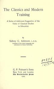 Front cover of The classics and modern training by Sidney Gillespie Ashmore