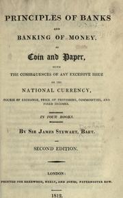 Front cover of Principles of banks and banking of money, as coin and paper by Steuart, James Sir