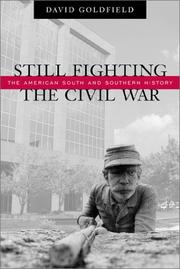 Cover of Still Fighting the Civil War by David R. Goldfield