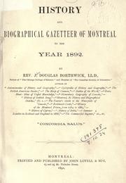 Front cover of History and biographical gazetteer of Montreal to the year 1892 by Borthwick, J. Douglas