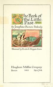 Front cover of The book of the little past by Josephine Preston Peabody