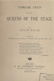 Cover of Familiar chats with the queens of the stage by Alan Dale