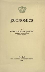 Cover of Economics a lecture delivered at Columbia university in the series on science, philosophy and art by Henry R. Seager