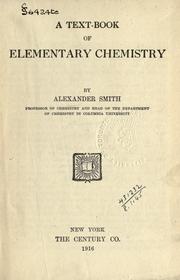 Front cover of A text-book of elementary chemistry by Alexander Smith
