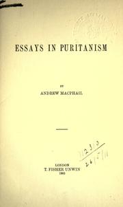 Front cover of Essays in Puritanism by Macphail, Andrew Sir