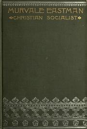 Front cover of Murvale Eastman, Christian socialist by Albion Winegar Tourgée