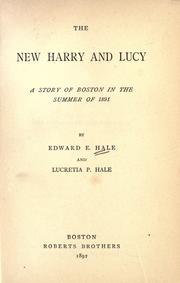 Cover of The new Harry and Lucy by Edward Everett Hale