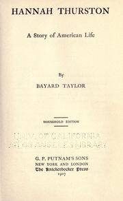 Cover of Hannah Thurston by Bayard Taylor