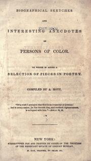 Cover of Biographical sketches and interesting anecdotes of persons of color by Abigail Mott