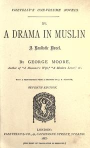 Front cover of A drama in muslin by George Moore