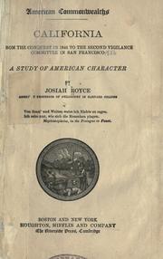 Cover of California, from the conquest in 1846 to the Second Vigilance Committee in San Francisco by Josiah Royce