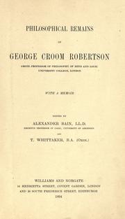 Cover of Philosophical remains of George Croom Robertson by George Croom Robertson