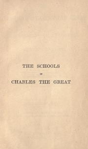 Cover of The schools of Charles the Great and the restoration of education in the ninth century by J. Bass Mullinger