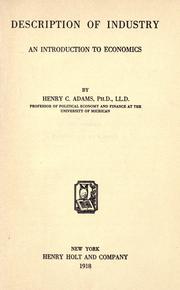 Front cover of Description of industry by Henry Carter Adams