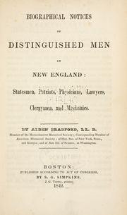 Cover of Biographical notices of distinguished men in New England by Alden Bradford