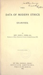 Front cover of The data of modern ethics examined by John Joseph Ming