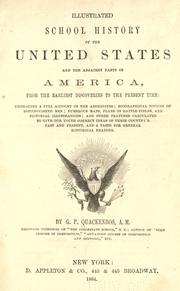 Cover of Illustrated school history of the United States and the adjacent parts of America by G. P. Quackenbos