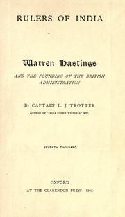Cover of Warren Hastings and the founding of the British administration by Lionel J. Trotter