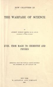Cover of New chapters in the warfare of science, XVIII: From magic to chemistry and physics by Andrew Dickson White