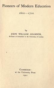 Cover of Pioneers of modern education 1600-1700 by John William Adamson