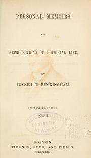 Cover of Personal memoirs and recollections of editorial life by Joseph T. Buckingham