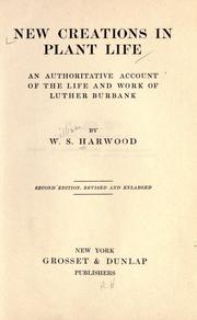 Front cover of New creations in plant life by William Sumner Harwood