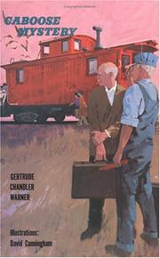 Front cover of Caboose Mystery by Gertrude Chandler Warner