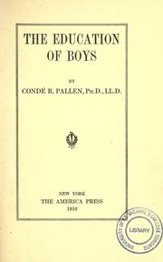 Front cover of The education of boys by Condé Bénoist Pallen