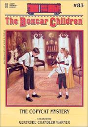 Front cover of The Copycat Mystery by Gertrude Chandler Warner