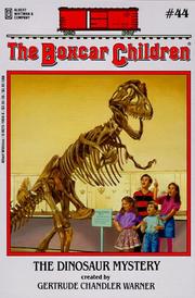 Front cover of The Dinosaur Mystery by Gertrude Chandler Warner