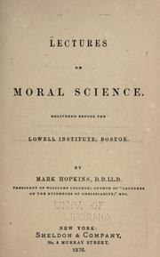 Front cover of Lectures on moral science by Hopkins, Mark