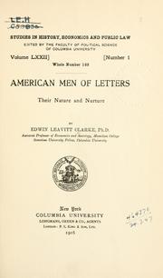 Cover of American men of letters, their nature and nurture by Clarke, Edwin Leavitt
