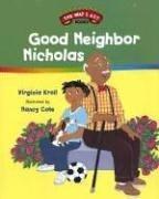Front cover of Good neighbor Nicholas by Virginia L. Kroll