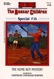 Front cover of The Home Run Mystery by Gertrude Chandler Warner