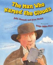 Front cover of The Man Who Named the Clouds by Joan Holub
