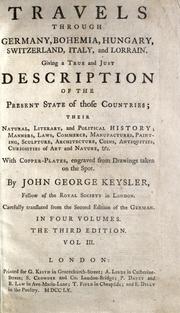 Cover of Travels through Germany, Bohemia, Hungary, Switzerland, Italy, and Lorrain by Johann Georg Keyssler