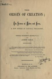 Front cover of The origin of creation by Thomas Roderick Fraser