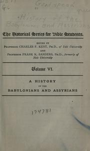 Front cover of A history of the Babylonians and Assyrians by George Stephen Goodspeed
