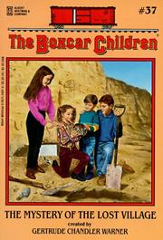 Front cover of The Mystery of the Lost Village by Gertrude Chandler Warner