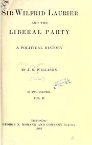 Front cover of Sir Wilfrid Laurier and the Liberal party by Willison, John Sir