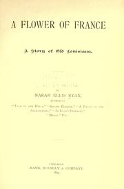 Front cover of A flower of France by Marah Ellis Martin Ryan