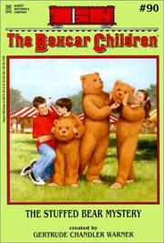 Front cover of The Stuffed Bear Mystery by Gertrude Chandler Warner