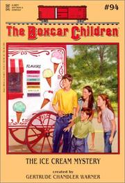 Front cover of The Ice Cream Mystery by Gertrude Chandler Warner
